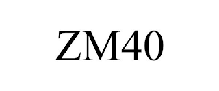 ZM40