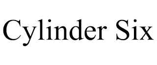 CYLINDER SIX