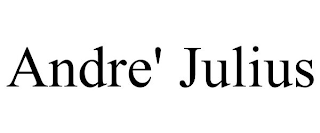 ANDRE' JULIUS