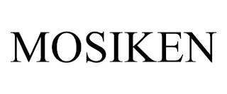 MOSIKEN
