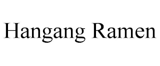 HANGANG RAMEN