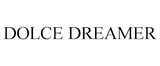 DOLCE DREAMER