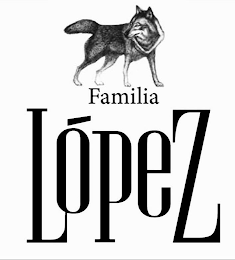 FAMILIA LÓPEZ