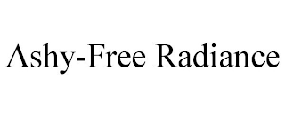 ASHY-FREE RADIANCE