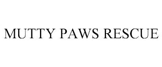 MUTTY PAWS RESCUE