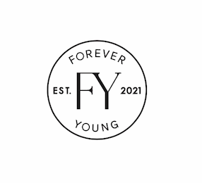 FY FOREVER YOUNG EST. 2021