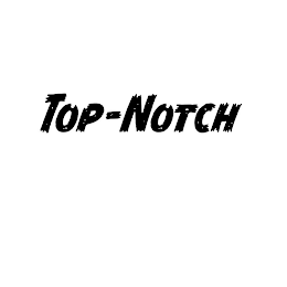 TOP-NOTCH