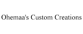 OHEMAA'S CUSTOM CREATIONS