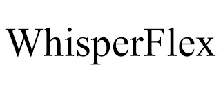 WHISPERFLEX