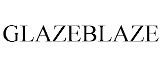 GLAZEBLAZE