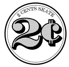 2 CENTS SKATE 2¢