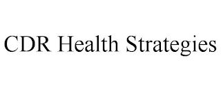 CDR HEALTH STRATEGIES