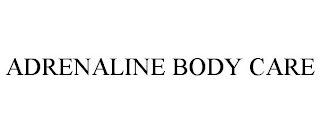 ADRENALINE BODY CARE