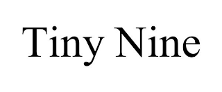 TINY NINE