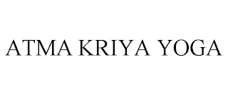 ATMA KRIYA YOGA