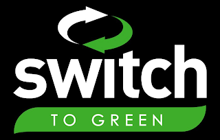 SWITCH TO GREEN