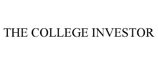 THE COLLEGE INVESTOR