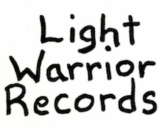LIGHT WARRIOR RECORDS