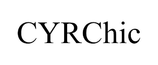 CYRCHIC