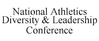 NATIONAL ATHLETICS DIVERSITY & LEADERSHIP CONFERENCE