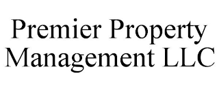 PREMIER PROPERTY MANAGEMENT LLC