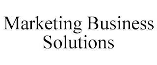 MARKETING BUSINESS SOLUTIONS