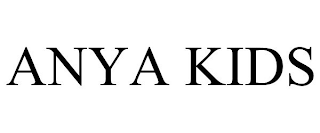 ANYA KIDS