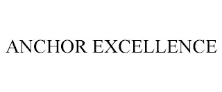 ANCHOR EXCELLENCE