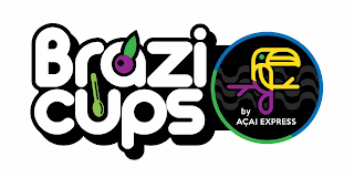 BRAZI CUPS BY AÇAI EXPRESS