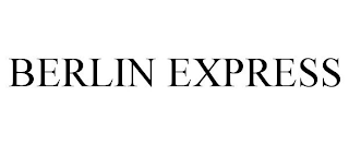 BERLIN EXPRESS