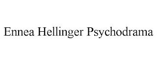 ENNEA HELLINGER PSYCHODRAMA