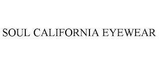 SOUL CALIFORNIA EYEWEAR