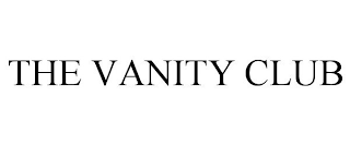 THE VANITY CLUB