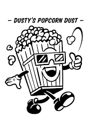 - DUSTY'S POPCORN DUST -