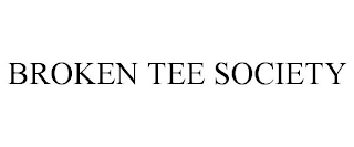 BROKEN TEE SOCIETY