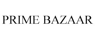 PRIME BAZAAR