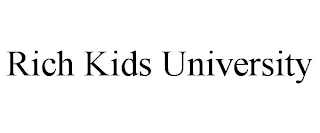 RICH KIDS UNIVERSITY