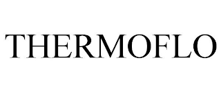 THERMOFLO