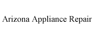 ARIZONA APPLIANCE REPAIR