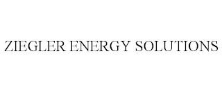 ZIEGLER ENERGY SOLUTIONS