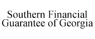 SOUTHERN FINANCIAL GUARANTEE OF GEORGIA