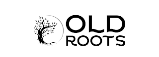 OLD ROOTS