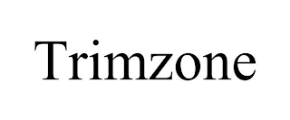 TRIMZONE