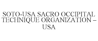 SOTO-USA SACRO OCCIPITAL TECHNIQUE ORGANIZATION - USA