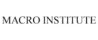 MACRO INSTITUTE