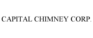 CAPITAL CHIMNEY CORP.