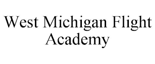 WEST MICHIGAN FLIGHT ACADEMY