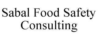 SABAL FOOD SAFETY CONSULTING