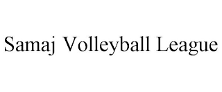 SAMAJ VOLLEYBALL LEAGUE