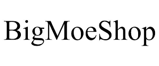 BIGMOESHOP